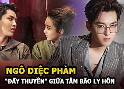 Ngô Diệc Phàm bất ngờ được &#8220;đẩy thuyền&#8221; giữa tâm bão ly hôn của Triệu Lệ Dĩnh và Phùng Thiệu Phong