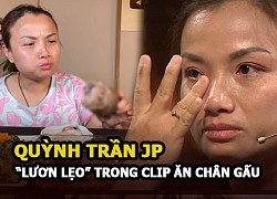 Quỳnh Trần JP xẻ thịt cá mập phản cảm, có hành động "lươn lẹo" về clip ăn chân gấu