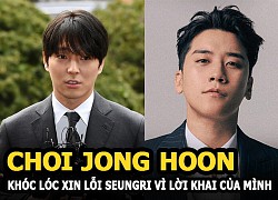 Choi Jong Hoon khóc lóc xin lỗi Seungri tại tòa vì lời khai của mình