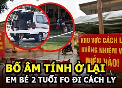 Bố âm tính ở lại, em bé F0 lên xe đến khu cách ly khiến nhiều người bật khóc