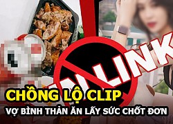 Hot girl Về nhà đi con lộ clip bị tố giật chồng, người vợ vẫn bình tĩnh lên mạng &#8220;chốt đơn&#8221;