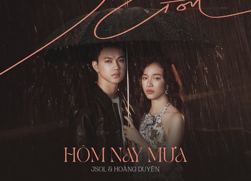 JSol đợi ngày Hoàng Duyên debut để được song ca 'Sài Gòn hôm nay mưa'