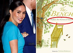 Meghan Markle dính nghi án đạo nhái cho cuốn sách đầu tay sắp xuất bản, bị chỉ trích vì trục lợi từ tước hiệu hoàng gia