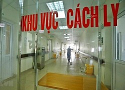 Tiếp tục cách ly tập trung tối thiểu 14 ngày, nhưng có điều kiện