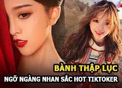 Bành Thập Lục &#8211; Hot girl TikTok xứ Trung gây ngỡ ngàng với nhan sắc vượt qua cả &#8220;thánh hất tóc&#8221;