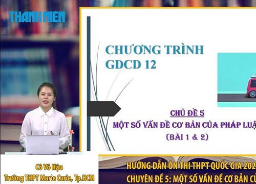 Bí quyết ôn thi tốt nghiệp THPT điểm cao môn GDCD: Quyền bình đẳng của công dân