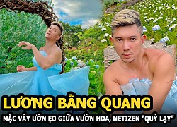 Lương Bằng Quang mặc váy ưỡn ẹo giữa vườn hoa, netizen &#8220;quỳ lạy&#8221; xin tha cho Đà Lạt