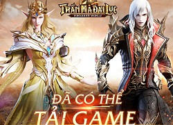 Mừng game ra mắt chính thức, Forsaken World: Thần Ma Đại Lục mạnh tay tung nhiều quà hot khiến game thủ choáng ngợp