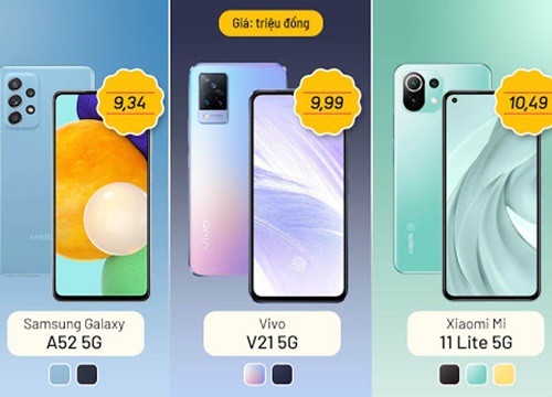 So sánh ba smartphone 5G giá 10 triệu đồng