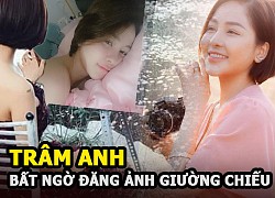 Hot girl Trâm Anh bất ngờ đăng ảnh giường chiếu, thông báo có người yêu