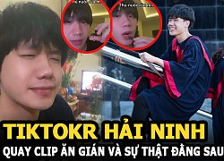 Hải Ninh &#8211; TikToker gần 1 triệu followers quay clip ăn gián và sự thật đằng sau