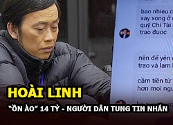 Hoài Linh trong ồn ào &#8220;ăn chặn&#8221; gần 14 tỷ từ thiện:Người dân miền Trung tung tin nhắn chứng minh