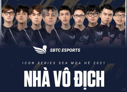 Nhìn lại hành trình lên ngôi của SBTC Esports tại Icon Series SEA mùa hè 2021, đầy chông gai và cảm xúc