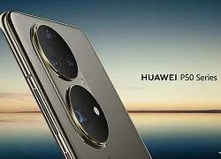 Huawei sẽ ra P50 series đầu tháng 7