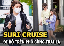 Suri Cruise - Con gái cưng Tom Cruise khoe visual cực phẩm trên phố, trai lạ bên cạnh gây tò mò