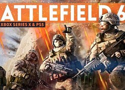 Siêu phẩm Battlefield 6 sẽ ra mắt vào ngày 9/6, hé lộ cả trailer hoành tráng