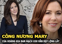 Công nương Mary của Hoàng gia Đan Mạch &#8220;ăn đứt&#8221; Kate Middleton ở khoản ăn mặc, U50 vẫn đẹp lộng lẫy