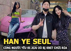 Han Ye Seul cùng người yêu &#8220;trai bao&#8221; đi đảo Jeju bất chấp bị Knet chửi rủa