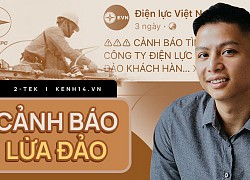 Hiếu PC và Điện lực Việt Nam lên tiếng cảnh báo chiêu trò lừa đảo, mạo danh đòi tiền điện đang diễn ra rầm rộ!