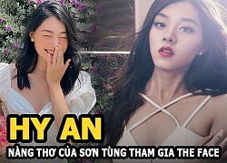 Hy An "nàng thơ" của Sơn Tùng làm The Face dậy sóng khiến Minh Tú quát thẳng mặt Cao Thiên Trang