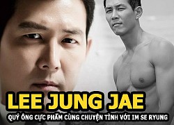 Lee Jung Jae &#8211; Quý ông cực phẩm cùng chuyện tình với vợ cũ &#8220;Thái tử Samsung&#8221; Im Se Ryung