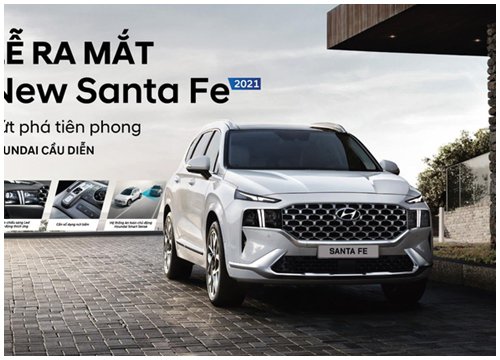 Hyundai Cầu Diễn ra mắt xe Santa Fe 2021