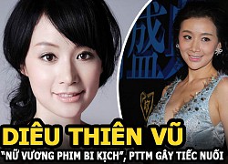 Diêu Thiên Vũ: Từng được ca tụng &#8220;nữ vương phim bi kịch&#8221; đến mặt biến dạng vì thẩm mỹ gây tiếc nuối