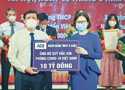 Ngân hàng ACB ủng hộ 10 tỷ đồng vào Quỹ vaccine Covid-19