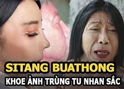 Sitang Buathong &#8211; &#8220;Hot girl mặt nhàu&#8221; Thái Lan khoe ảnh trùng tu nhan sắc gây sốc