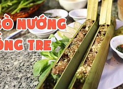 Cách làm bò nướng ống tre độc lạ, ngon khó cưỡng đơn giản ngay tại nhà