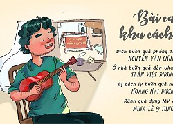 Nhạc sĩ Nguyễn Văn Chung lại gây 'sốt' với ca khúc "Bài ca khu cách ly"