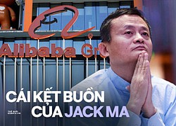 Cái kết buồn của Jack Ma: Khi đế chế hùng mạnh nhất Trung Quốc bị chặt gãy đôi cánh, chỉ còn lại cái bóng mờ