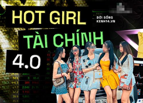 Lột trần "hệ sinh thái" hot girl tài chính 4.0: Ngày ngày khoe ngực tràn màn hình giao dịch, vẽ chuyện làm giàu truyền cảm hứng và còn chiêu trò gì nữa?