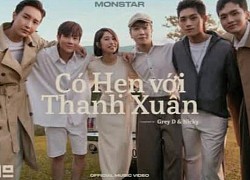 Bạn có hẹn với thanh xuân cùng MONSTAR: Nhạc đi thẳng vào lòng người, MV rất thơ chắc chắn khiến bạn thèm đi Đà Lạt cho xem!