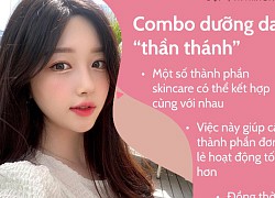 4 combo skincare thần thánh giúp ngừa lão hóa, cho da đẹp vượt bậc