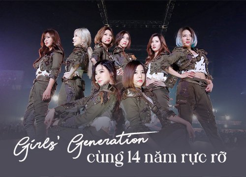 Girls' Generation cùng 14 năm hành trình đầy huy hoàng và rực rỡ