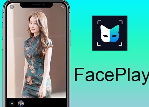 Cẩn thận mất tiền, thông tin cá nhân với ứng dụng FacePlay đang "gây sốt"