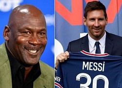 Messi 'làm giàu' cho Michael Jordan với việc gia nhập PSG