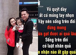 Hoàng Anh bị bóc phốt, vợ cũ Quỳnh Như mỉa mai &#8220;luật nhân quả&#8221;?