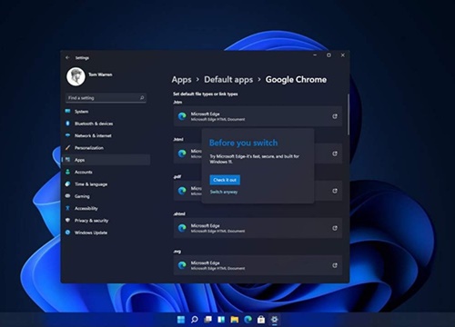 Windows 11 sẽ khó thay đổi trình duyệt mặc định hơn