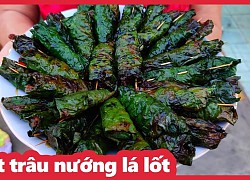 Cách làm thịt trâu nướng lá lốt đơn giản nhưng ngon nuốt lưỡi