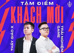 Thầy Giáo X tuyên bố dạy Lai Bâng thắng Team Flash trong ngày khai mạc Đấu Trường Danh Vọng mùa Đông 2021