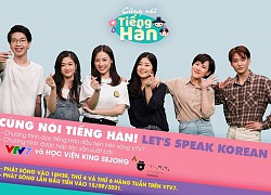 Ước muốn học tiếng Hàn trên VTV7 đã trở thành sự thật!