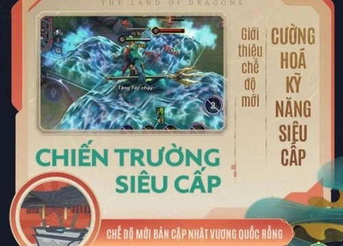 Liên Quân Mobile: Tất tần tật về chế độ chơi mới "Chiến trường siêu cấp", nơi các vị tướng hóa "siêu nhân"