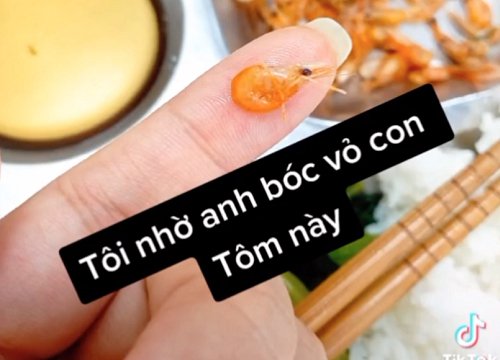 Bị anh người yêu mắng vì đòi bóc tôm, cô gái ấm ức đăng lên MXH: Rốt cuộc ai đúng, ai sai?