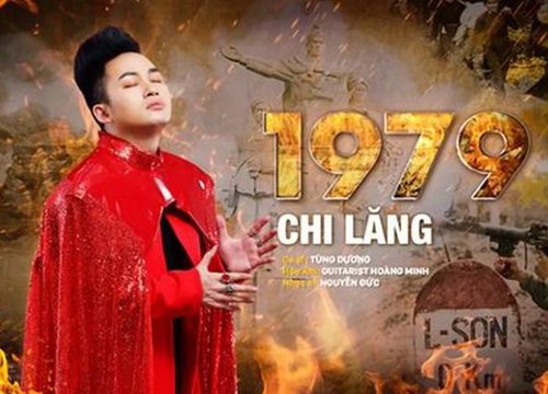 Tùng Dương hát ca khúc mới '1979 Chi Lăng'