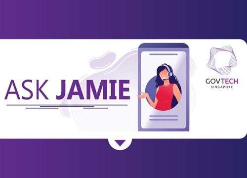 Ask Jamie - trợ lý ảo tư vấn, giải đáp trong Chính phủ điện tử Singapore