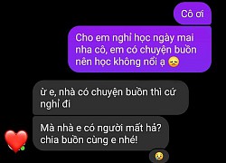 Học sinh xin nghỉ vì gặp chuyện buồn, cô giáo tưởng nhà có người mất, định an ủi thì tái mặt khi biết lý do: Em đùa tôi đấy à?