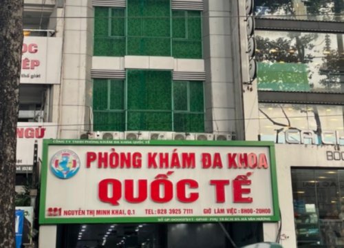 Vụ thai phụ suýt chết sau phá thai: Đình chỉ khám sản phụ khoa tại Phòng khám đa khoa quốc tế