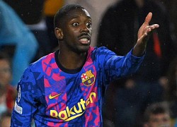 Dembele khiến Barca rối loạn